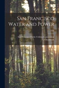 portada San Francisco Water and Power; 1935 (en Inglés)