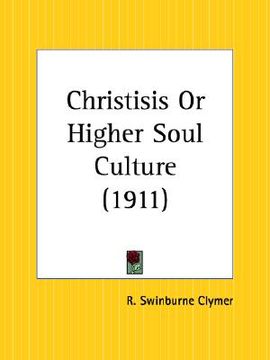 portada christisis or higher soul culture