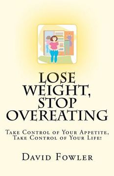 portada lose weight, stop overeating (in English)