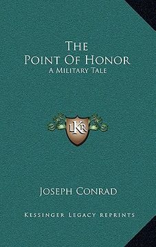 portada the point of honor: a military tale (en Inglés)