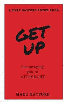 portada Get Up: Encouraging You To Attack Life (A MARC HAYFORD POWER BOOK)