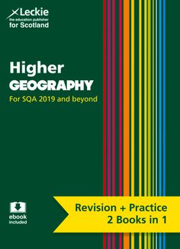 Complete Revision and Practice Sqa Exams - Higher Geography Complete Revision and Practice: Revise Curriculum for Excellence Sqa Exams (en Inglés)