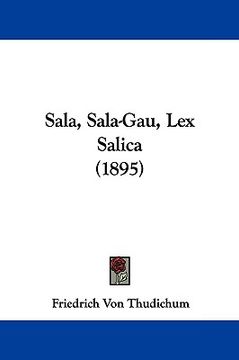 portada sala, sala-gau, lex salica (1895) (en Inglés)