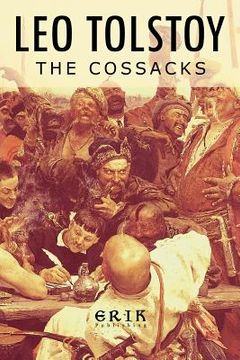 portada The Cossacks: A Tale of 1852 (in English)