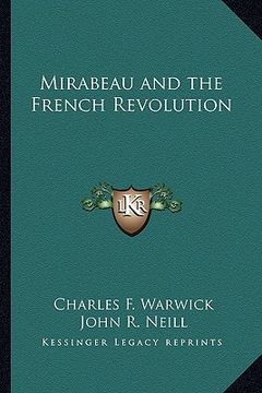 portada mirabeau and the french revolution