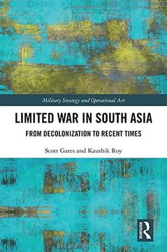 portada Limited War in South Asia: From Decolonization to Recent Times (in English)