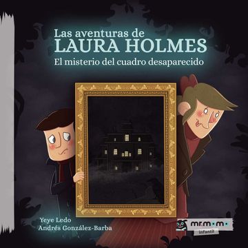 portada Las Aventuras de Laura Holmes (Tapa Dura)