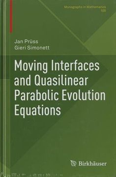 portada Moving Interfaces and Quasilinear Parabolic Evolution Equations (Monographs in Mathematics) (en Inglés)