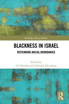 portada Blackness in Israel (Routledge African Studies) 