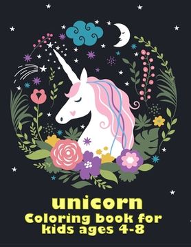 portada unicorn coloring book for kids ages 4-8: Beautiful Collection of 50 Unicorns illustrations grate book ever (en Inglés)