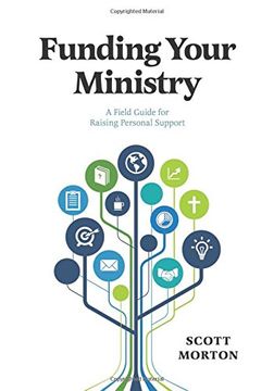 portada Funding Your Ministry: A Field Guide for Raising Personal Support (en Inglés)