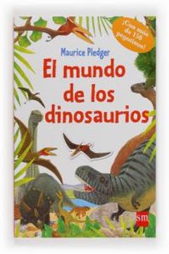 portada El Mundo De Los Dinosaurios (Para aprender más sobre) (in Spanish)