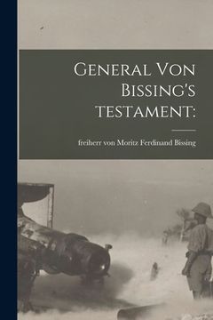 portada General Von Bissing's Testament (in English)