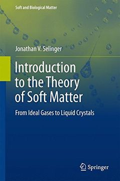 portada Introduction to the Theory of Soft Matter: From Ideal Gases to Liquid Crystals (Soft and Biological Matter)