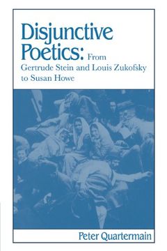 portada Disjunctive Poetics: From Gertrude Stein and Louis Zukofsky to Susan Howe (Cambridge Studies in American Literature and Culture) (en Inglés)