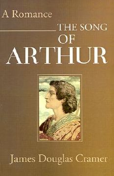 portada the song of arthur: a romance (in English)