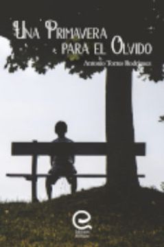 portada Una Primavera Para el Olvido (in Spanish)