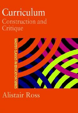 portada curriculum: construction and critique (en Inglés)