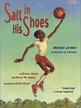 salt in his shoes,michael jordon in pursuit of a dream (en Inglés)