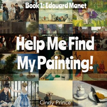 portada Edouard Manet: Find My Painting Book #1 (en Inglés)
