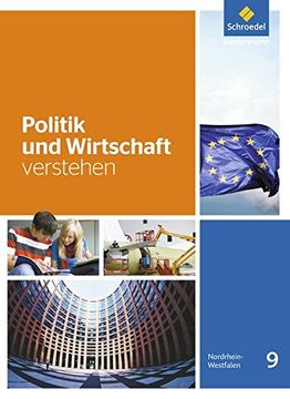 portada Politik und Wirtschaft Verstehen - Ausgabe 2016: Schülerband 9 (en Alemán)