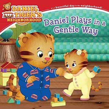 portada Daniel Plays in a Gentle way (Daniel Tiger'S Neighborhood) (in English)