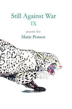 portada Still Against War IX: Poems for Marie Ponsot (en Inglés)