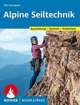 portada Alpine Seiltechnik. Ausrüstung - Technik - Sicherheit (en Alemán)