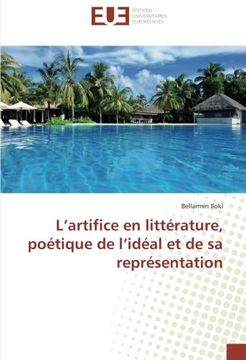 portada L'artifice en littérature, poétique de l'idéal et de sa représentation