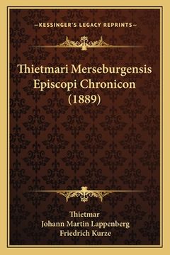 portada Thietmari Merseburgensis Episcopi Chronicon (1889) (in Latin)