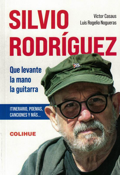 portada Silvio Rodriguez que Levante la Mano la Guitarra