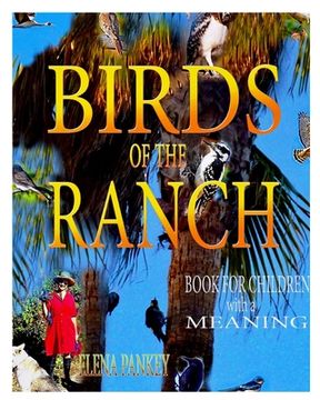 portada Birds of the Ranch.Book for children with a meaning (en Inglés)