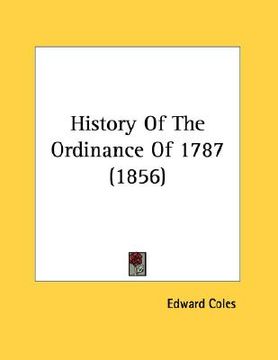 portada history of the ordinance of 1787 (1856) (en Inglés)
