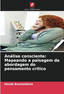portada Análise Consciente: Mapeando a Paisagem da Abordagem do Pensamento Crítico (en Portugués)
