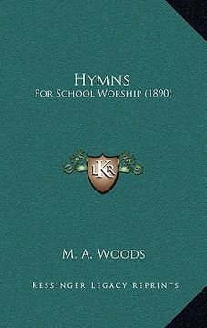 portada hymns: for school worship (1890) (en Inglés)