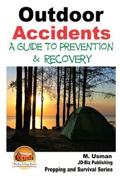 portada Outdoor Accidents - A Guide for Prevention and Recovery (in English)