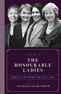 portada The Honourable Ladies: Profiles of Women mps 1997-2019 (en Inglés)