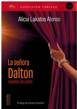 portada La Señora Dalton. Maestra de Canto (in Spanish)