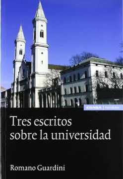 portada Tres Escritos Sobre la Universidad (in Spanish)