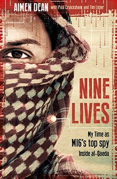 portada Nine Lives: My Time as the West's top spy Inside Al-Qaeda (in English)