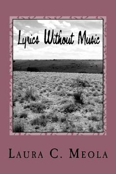 portada Lyrics Without Music: Volume 1 (en Inglés)