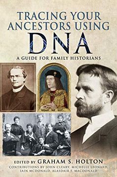 portada Tracing Your Ancestors Using Dna: A Guide for Family Historians (en Inglés)