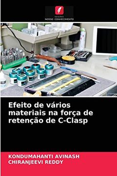 portada Efeito de Vários Materiais na Força de Retenção de C-Clasp (en Portugués)