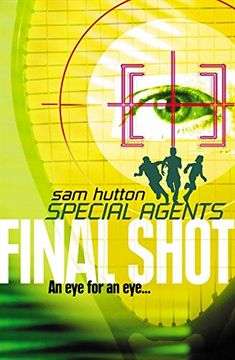 portada Final Shot (Special Agents, Book 2) (en Inglés)