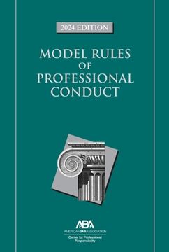 portada Model Rules of Professional Conduct, 2024 Edition (en Inglés)
