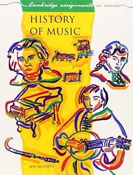 History of Music (Cambridge Assignments in Music) (en Inglés)
