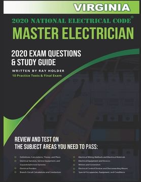 Virginia 2020 Master Electrician Exam Study Guide and Questions: 400+ Questions for study on the 2020 National Electrical Code (en Inglés)