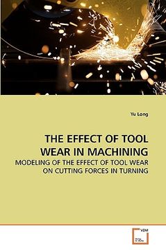 portada the effect of tool wear in machining (en Inglés)