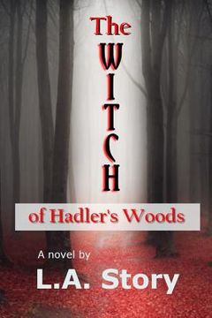 portada The Witch of Hadler's Woods (en Inglés)