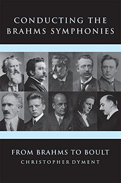 portada Conducting the Brahms Symphonies: From Brahms to Boult (0) (in English)